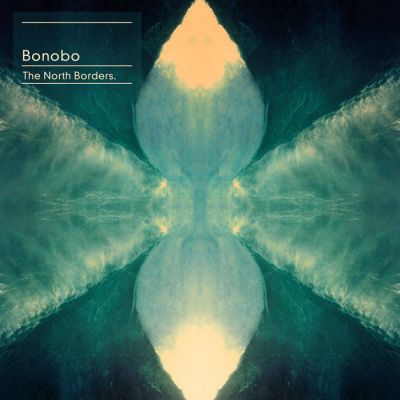 The North Borders - Bonobo