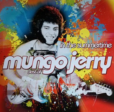 In The Summertime ( Best Of) - Mungo Jerry