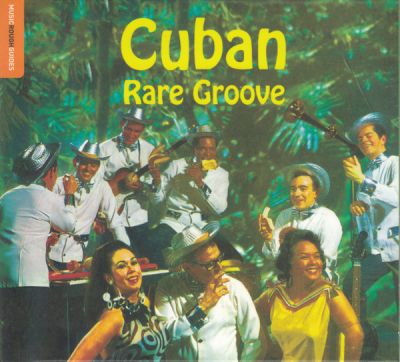 Cuban Rare Groove - Various