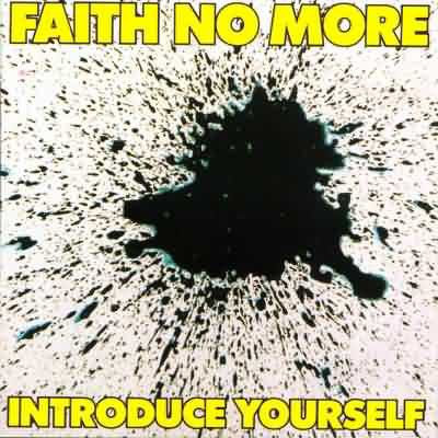 Introduce Yourself - Faith No More