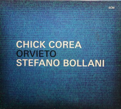 Orvieto -  Chick Corea / Stefano Bollani