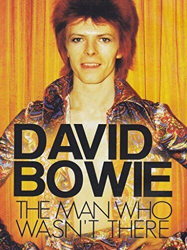 The Man Who Wasn't There - David Bowie