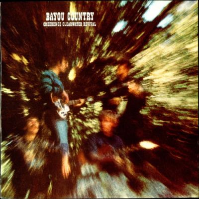 Bayou Country - Creedence Clearwater Revival