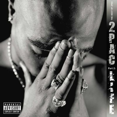 The Best Of 2Pac - Part 2: Life - 2Pac