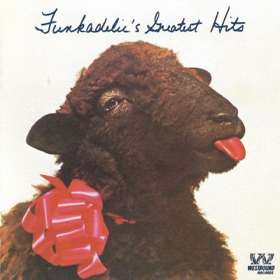 Funkadelic's Greatest Hits - Funkadelic