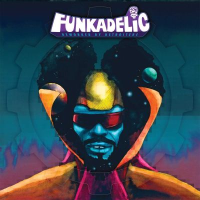 Reworked By Detroiters (Stereo, Mono) - Funkadelic