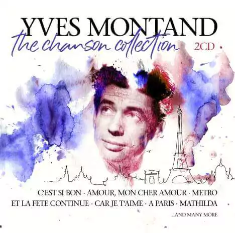 The Chanson Collection - Yves Montand