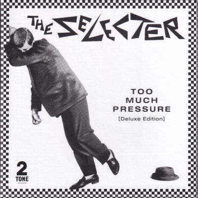 Too Much Pressure - The Selecter 