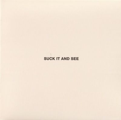 Suck It And See - Arctic Monkeys 