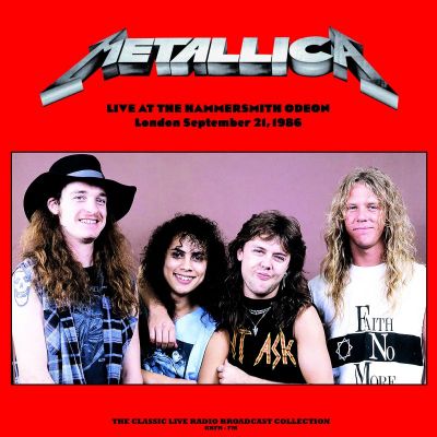 Live At The Hammersmith Odeon (London September 21, 1986) - Metallica