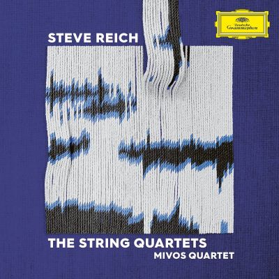 The String Quartets - Steve Reich, MIVOS Quartet 