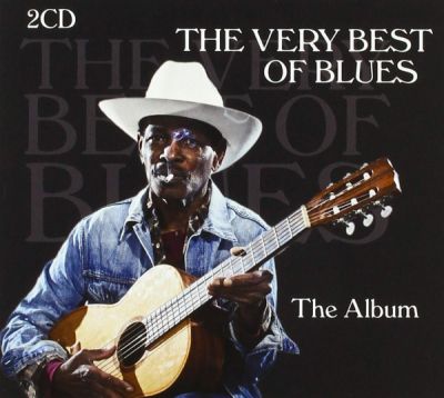 The Very Best Of Blues - The Album - Various 