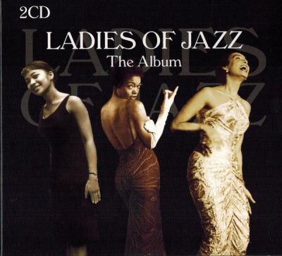 Ladies Of Jazz - The Album - Various 
