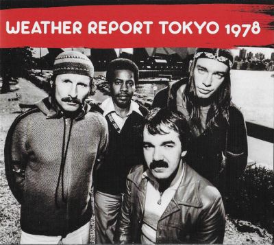 Tokyo 1978 - Weather Report