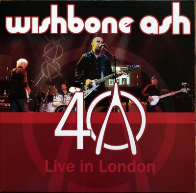 Live In London - Wishbone Ash 