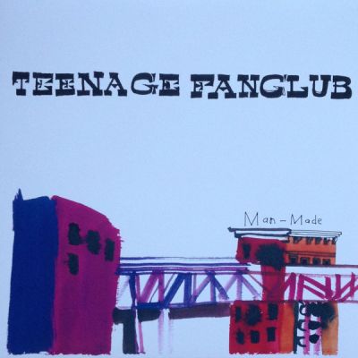Man-Made - Teenage Fanclub