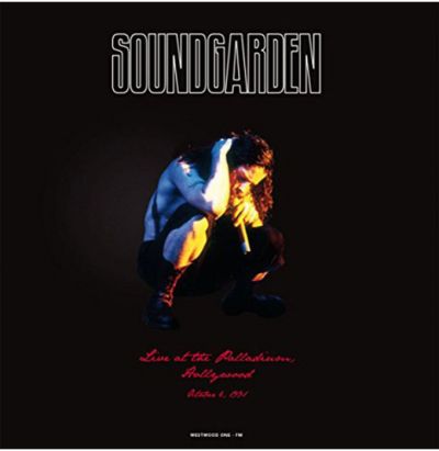 Live At The Palladium, Hollywood October 6, 1991 - Soundgarden 