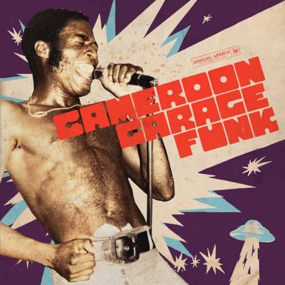 Cameroon Garage Funk 1964 - 1979 - Various 