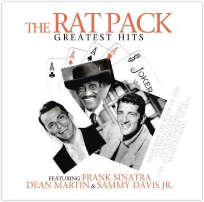Greatest Hits - The Rat Pack