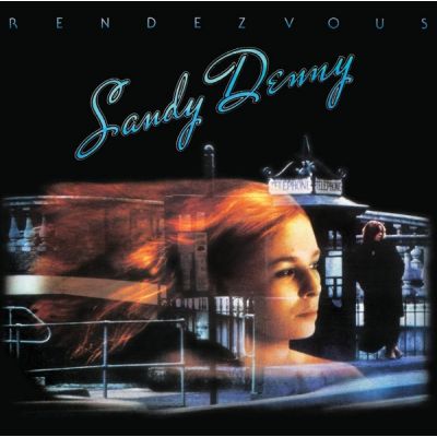Rendezvous - Sandy Denny 