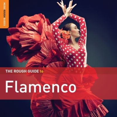 The Rough Guide To Flamenco - Various