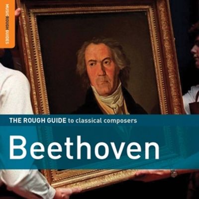 The Rough Guide To Classical Composers Beethoven - Various