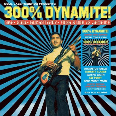 300% Dynamite! Ska, Soul, Rocksteady, Funk & Dub In Jamaica RSD 2024 - Various