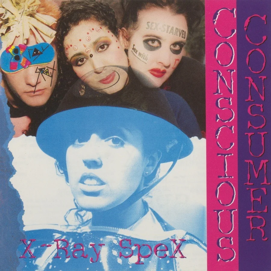 Conscious Consumer RSD 2024 - X-Ray Spex