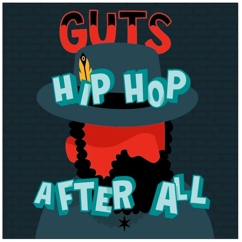 Hip Hop After All - Guts