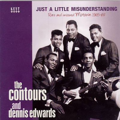 Just A Little Misunderstanding - Rare And Unissued Motown 1965-68 - The Contours And Dennis Edwards 