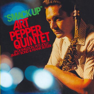 Smack Up - Art Pepper Quintet 
