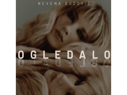 Ogledalo - Nevena Božović 