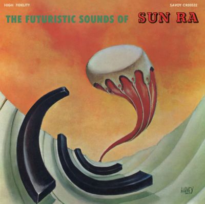 The Futuristic Sounds Of Sun Ra - Sun Ra