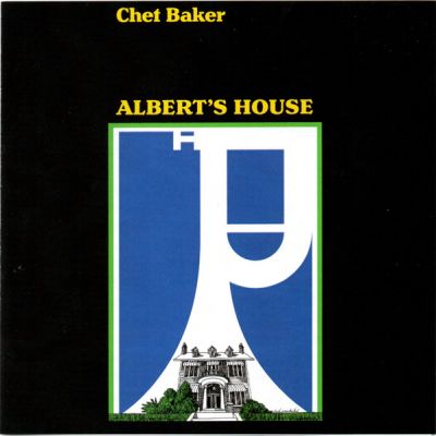 Albert's House - Chet Baker 