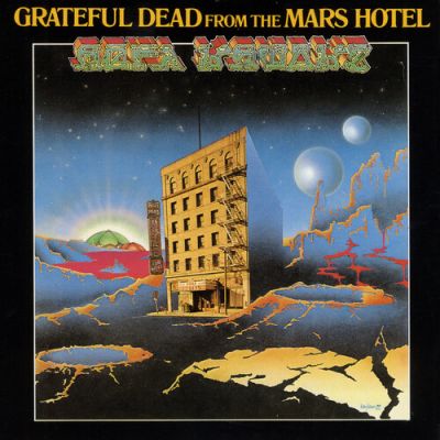 From The Mars Hotel - The Grateful Dead 