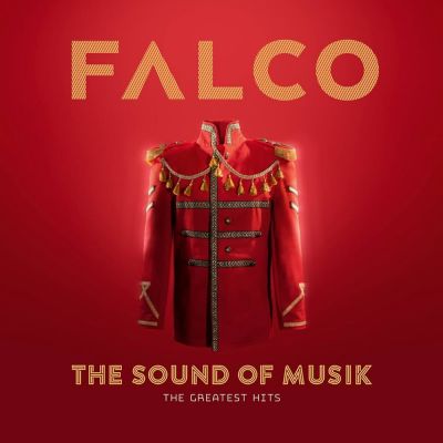 The Sound Of Musik (The Greatest Hits) - Falco