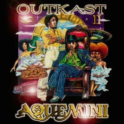 Aquemini - OutKast 