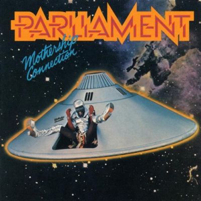 Mothership Connection - Parliament