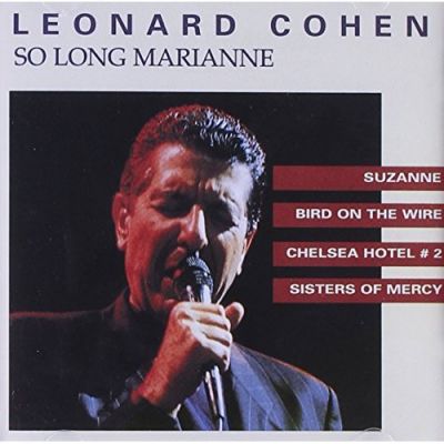 So Long, Marianne - Leonard Cohen