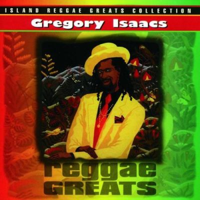 Reggae Greats - Gregory Isaacs