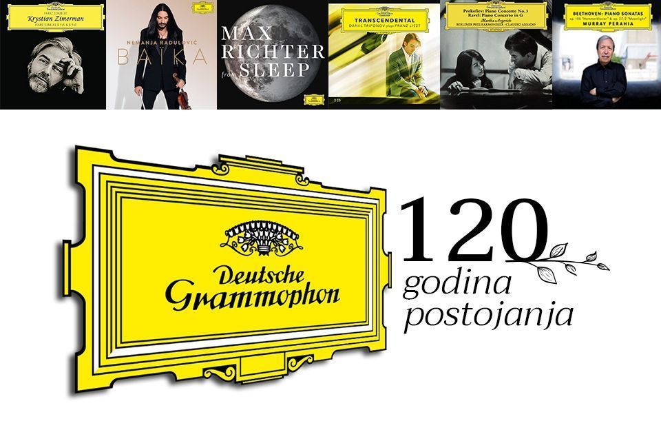 Deutsche Grammophon proslavlja danas svoj 120. rođendan!