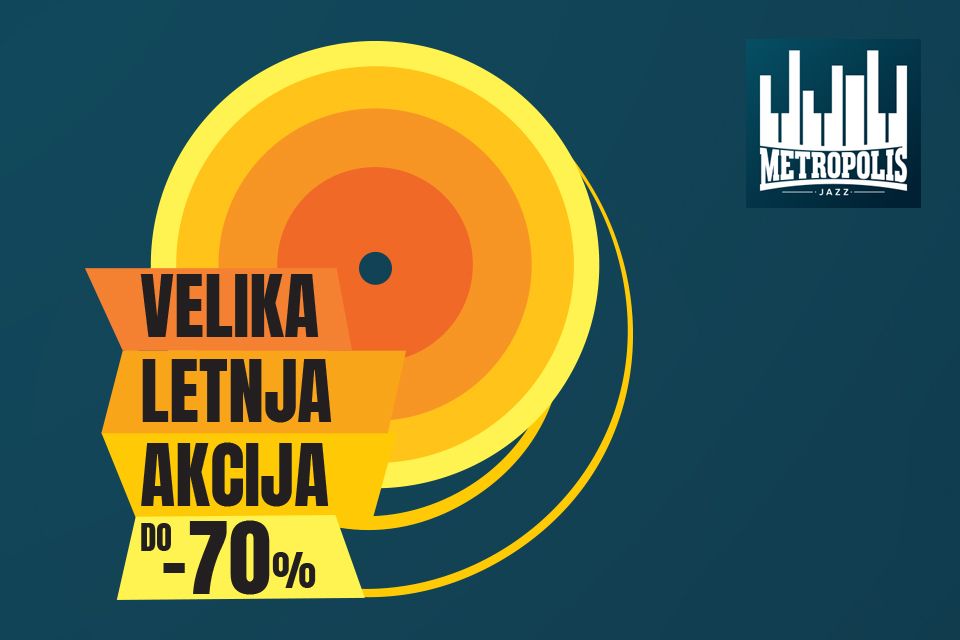 Velika letnja akcija Metropolis Jazz izdanja