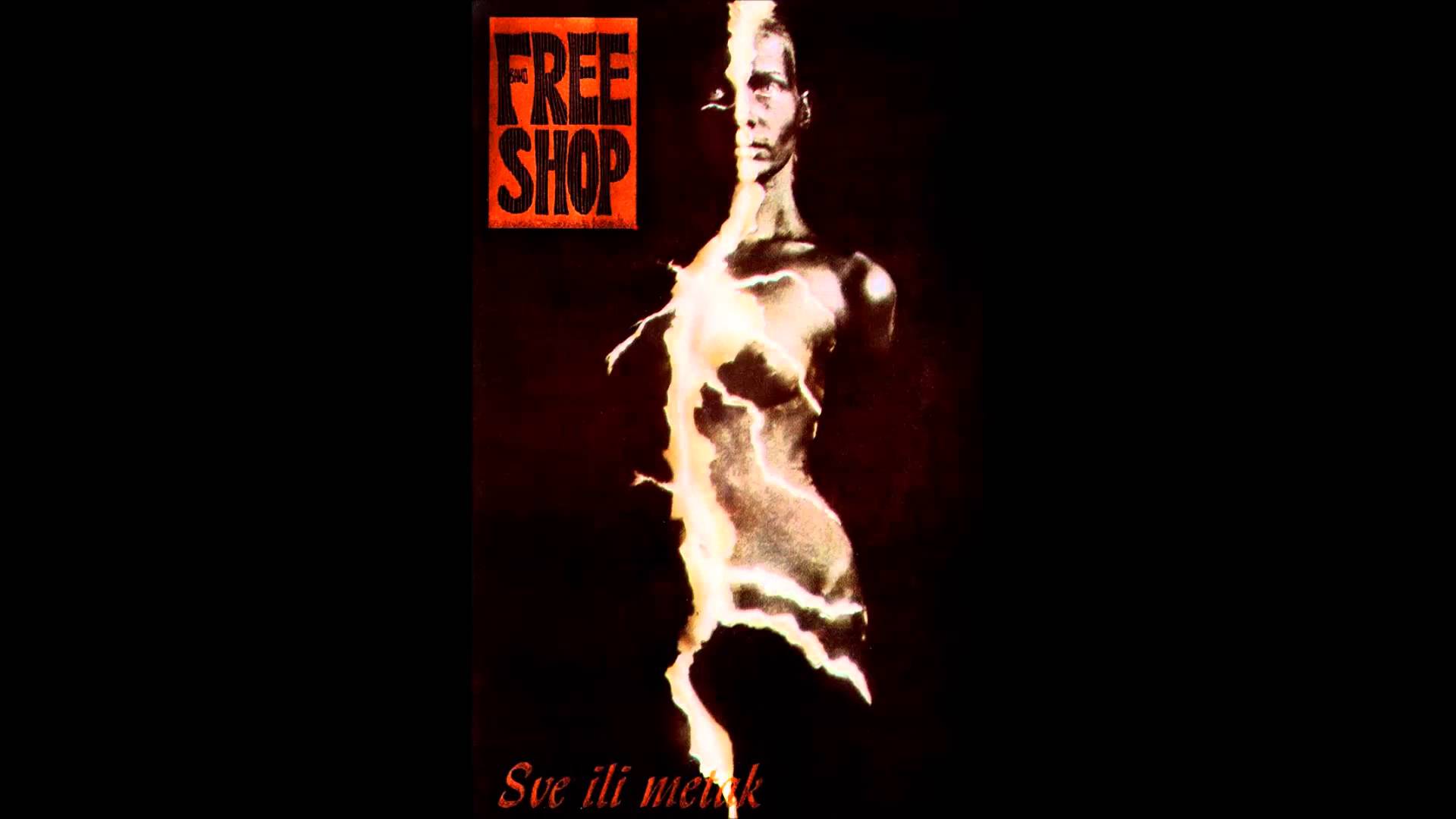 Sve ili metak - Free Shop Band