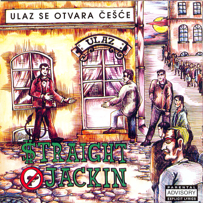 Ulaz se otvara češće - Straight  Jackin