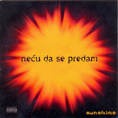 Neću da se predam - Sunshine