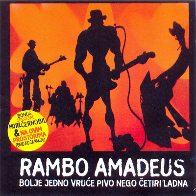 Bolje jedno vruće pivo nego četiri ' ladna - Rambo Amadeus