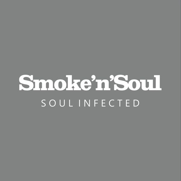 Soul Infected - Smoke'n'Soul