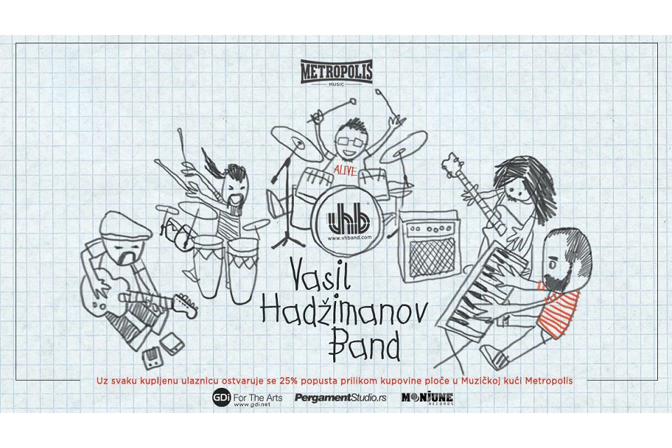 KONCERT VASIL HADŽIMANOV BAND-a U ORGANIZACIJI METROPOLIS MUSIC