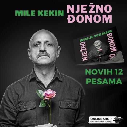 U PRODAJI JE"NJEŽNO ĐONOM", NOVI ALBUM MILETA KEKINA