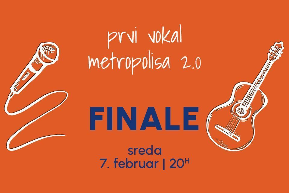 PRVI VOKAL METROPOLISA 2.0 - FINALE SEZONE 